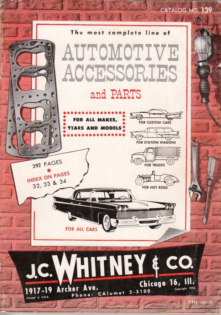 OT slightly...1958 J C Whitney catalog P15D24 Forum